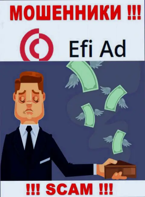 Рассчитываете получить большой доход, сотрудничая с дилинговой компанией EfiAd ??? Данные internet разводилы не позволят