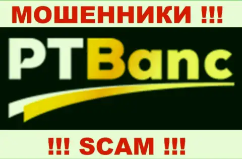 ПТ Банк - это ЖУЛИКИ !!! SCAM !!!